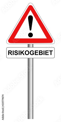 Schild Achtung Risikogebiet Corona Virus freigestellt