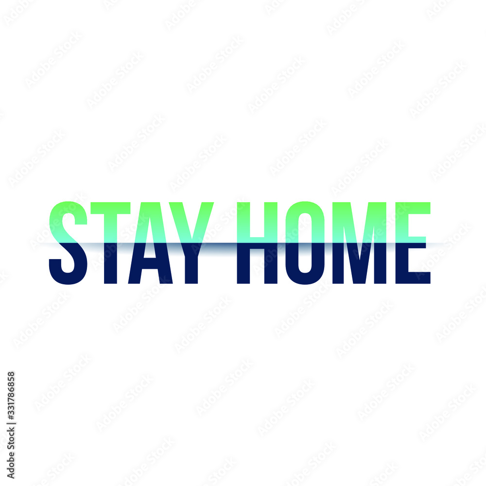 Stay home - poster to promote self isolation and help doctors to stop the virus. Corona virus warning layout for self isolation. 