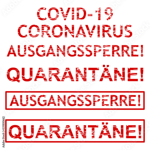 Ausgangssperre Quarantäne grunge Text rot Corona Virus Banner freigestellt
