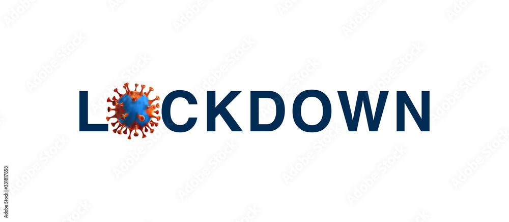 Lockdown text with 3D microscopic object of novel coronavirus vector illustration background. (2019-nCoV) in china. Coronavirus quarantine illustration template Lockdown text with 3D microscopic object of novel coronavirus vector illustration background. (2019-nCoV) in china. Coronavirus quarantine illustration template
