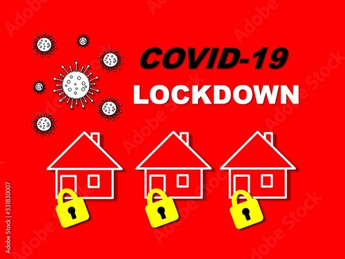 Lockdown due to COVID-19 Coronavirus outbreak.
