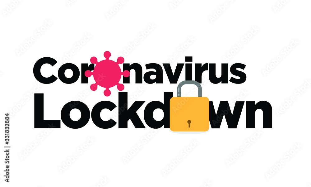 Coronavirus Lockdown Typography with Lock Coronavirus Lockdown Typography with Lock