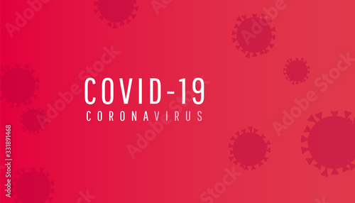 Coronavirus horizontal background with text. COVID-19 icon. Vector illustration on red background.