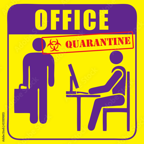 Office quarantine sign