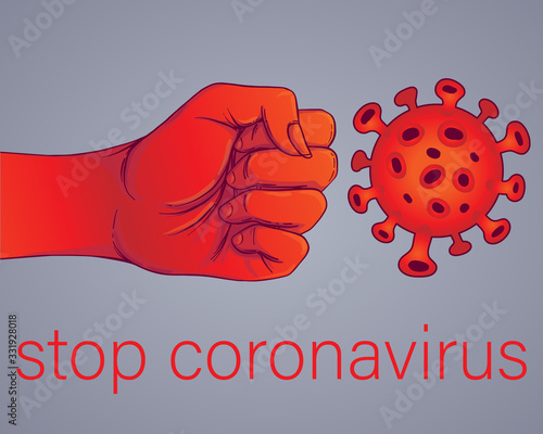 Stop coronavirus, human fist raised up symbol outbreak and coronaviruses influenza vector illustration. Coronavirus 2019-nCoV. Pandemic medical health risk, immunology, virology, epidemiology.