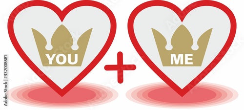 Vector illustrationi with hearth, crown and text You +  Me.