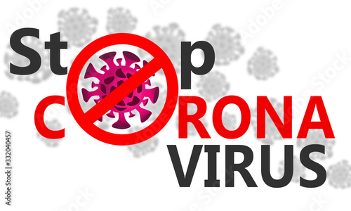 Stop corona virus. Prevention from virus