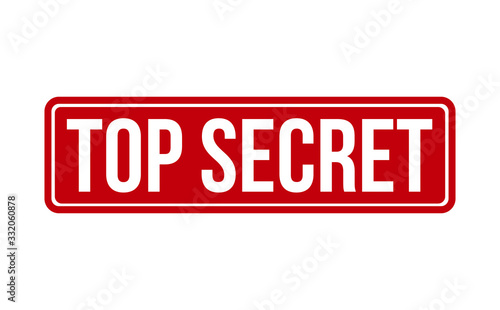 Top Secret Rubber Stamp. Red Top Secret Rubber Grunge Stamp Seal Vector Illustration - Vector