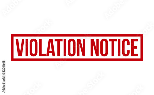 Violation Notice Rubber Stamp. Red Violation Notice Rubber Grunge Stamp Seal Vector Illustration - Vector
