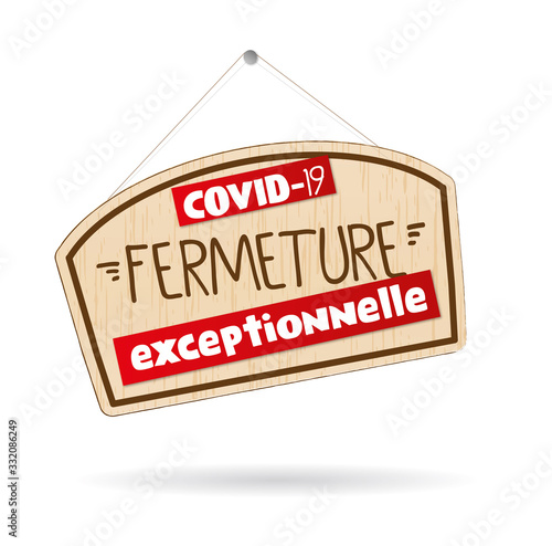 fermeture exceptionnel pour cause de coronavirus
