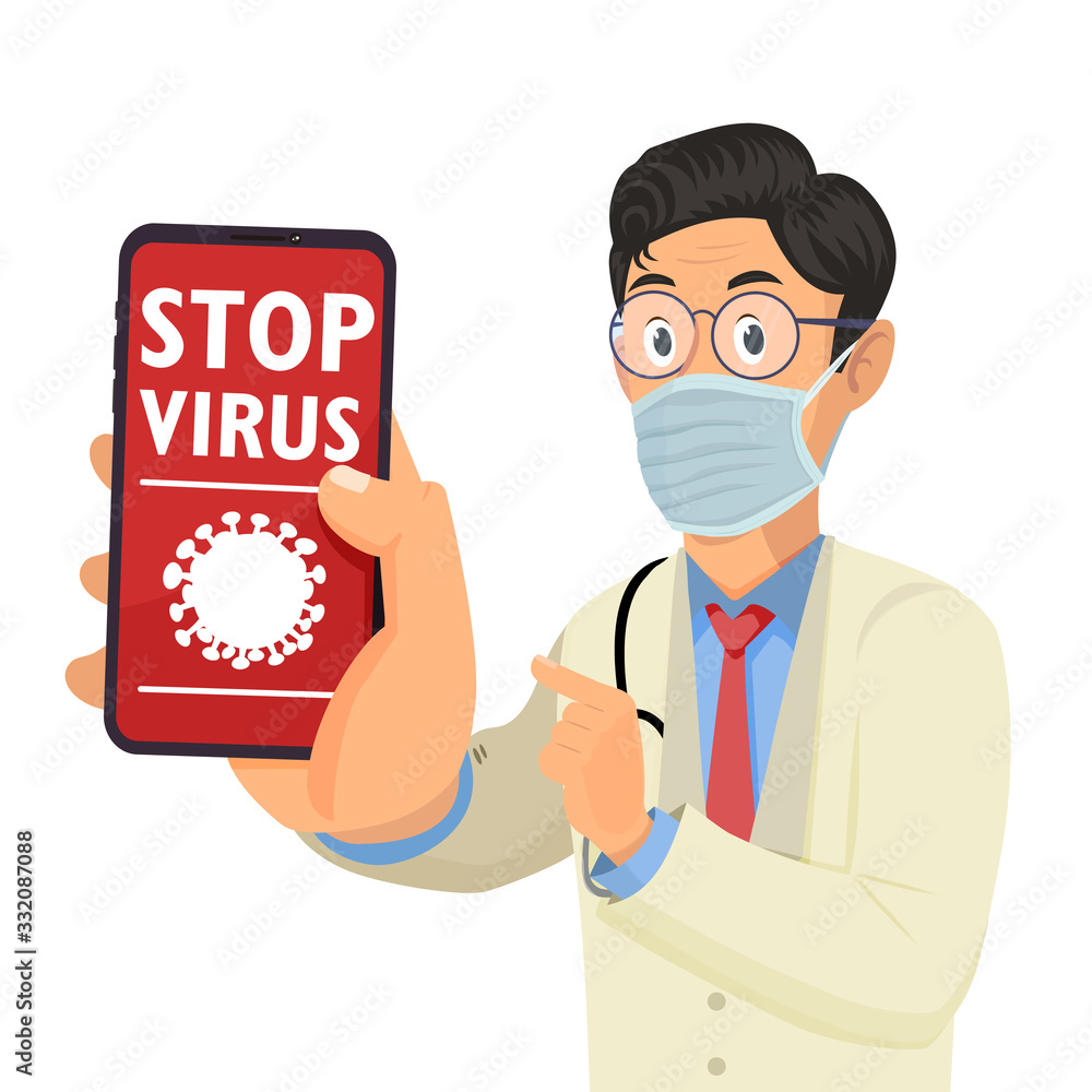 Doctor holding mobile phone and showing screen with words Stop virus.