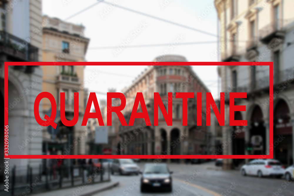 Obraz premium Coronavirus quarantine in Europe. Text against the background of the historical architecture of Italy in Turin.