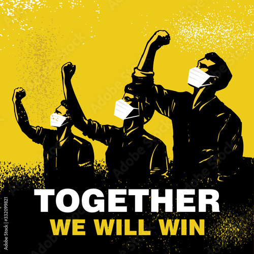 Together we will win banner, Illustration of people wearing protective masks and raising fists. Vector