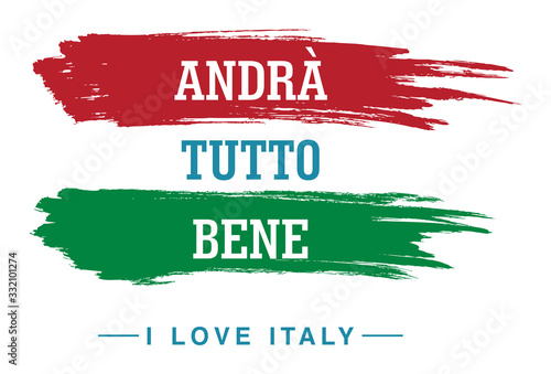 Italy's inspiring message of hope Andrà tutto bene meaning Everything will be all right