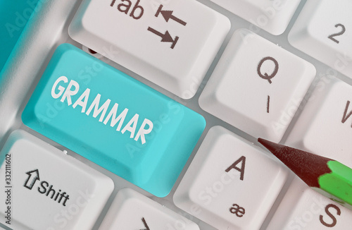 Text sign showing Grammar. Business photo text whole system structure language syntax and morphology