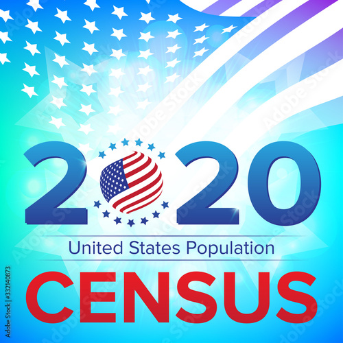 United States Population Census 2020 banner. Vector illustration with American striped flag and stars. Can be used for landing page web template, badge or advertisement poster and flier graphic design photo