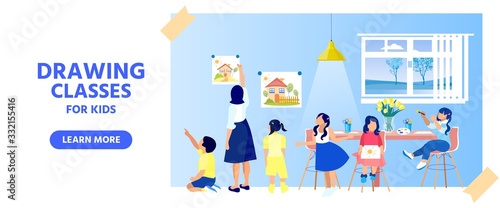 Advertising Poster, Home Drawing Classes for Kids. Group Children Learn to Draw. On Table there are all Accessories Visual Art and Vase with Tulips. Teacher Hangs Childrens Drawings on Wall.