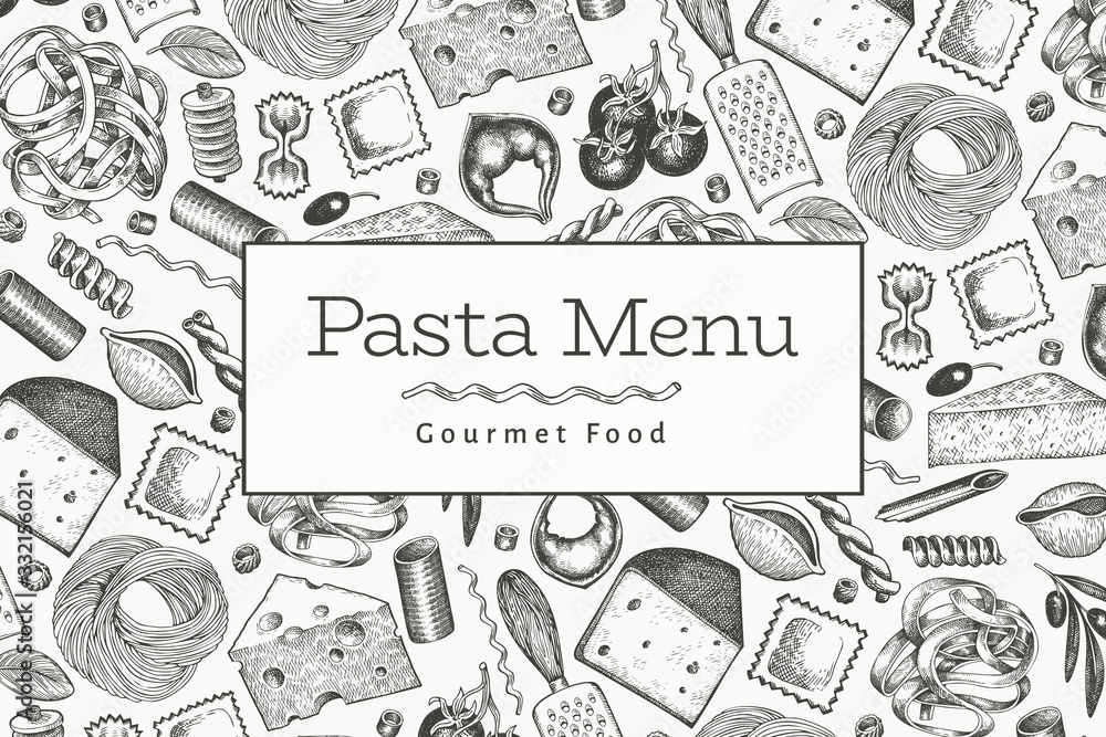 Italian pasta with additions design template. Hand drawn vector food illustration. Engraved style. Vintage pasta different kinds background.
