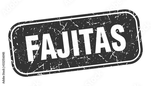 fajitas stamp. fajitas square grungy black sign.