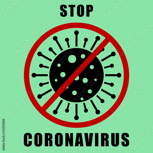 Favilavir antiviral drug to fight COVID-19, MERS-Cov, Novel coronavirus 2019-nCoV , Abstract virus strain model Novel coronavirus 2019-nCoV is crossed out with red STOP sign