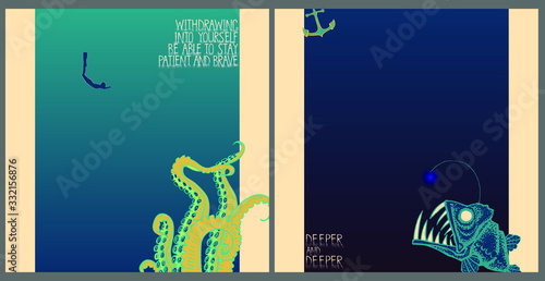 Two vector posters with octopus tentacles, angler fish, anchor. Lettering of the phrase "Withdrawing into yourself be able to stay patient and brave"