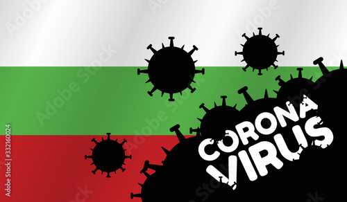 Coronavirus in Bulgaria. Flag of Bulgaria words Corona Virus and virus silhouette
