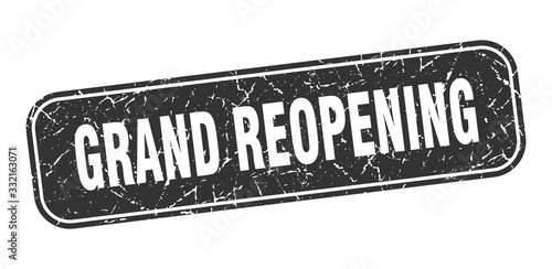 grand reopening stamp. grand reopening square grungy black sign.