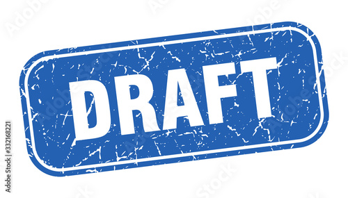 draft stamp. draft square grungy blue sign.