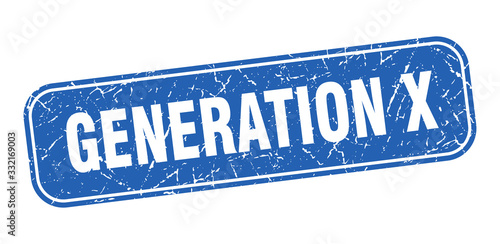 generation x stamp. generation x square grungy blue sign.