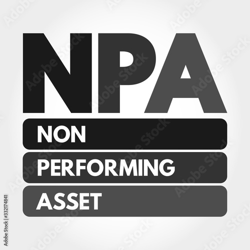 NPA - Non Performing Asset acronym, business concept background