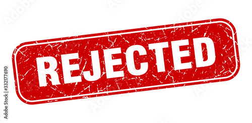 rejected stamp. rejected square grungy red sign.