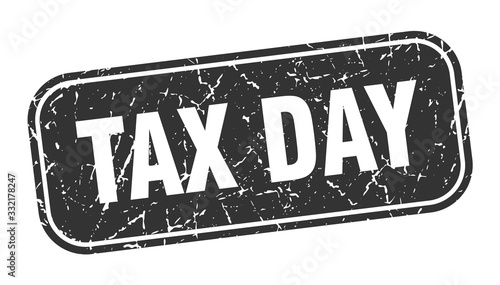 tax day stamp. tax day square grungy black sign.