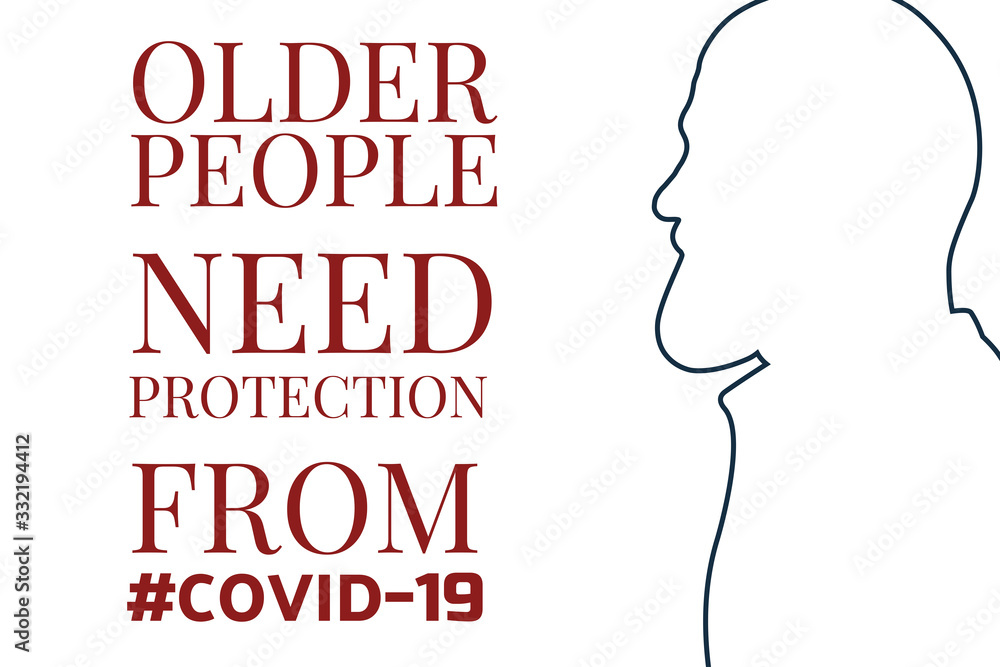 Elderly people protection from novel coronavirus disease COVID-19, Wuhan coronavirus or 2019-nCoV. Template for background, banner, poster with text inscription. Vector EPS10 illustration.