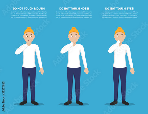 Tips for not picking up a virus. Do not touch your mouth, nose, eyes with woman in a flat design. Preventive measures against coronavirus