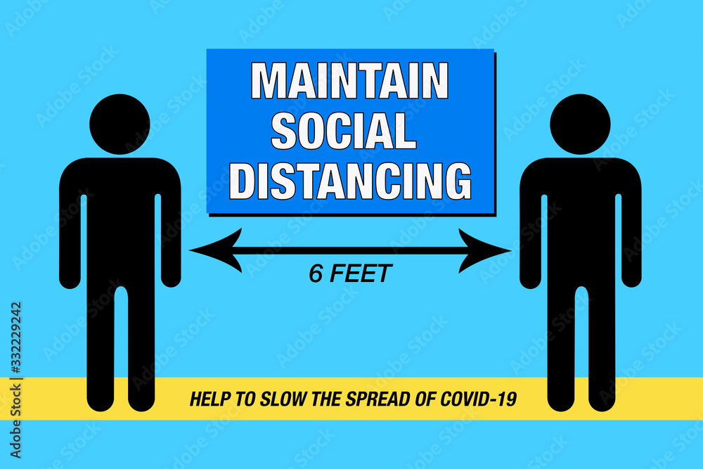 Maintain Social Distancing, COVID-19— Illustration Maintain Social Distancing, COVID-19— Illustration