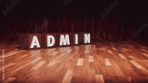 Admin glowing block letters on a wooden floor, room for text