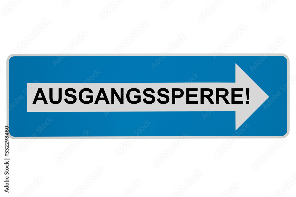 Curfew Aussgangssperre Sign Curfew Aussgangssperre Sign