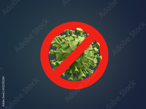 coronavirus. virus. Ban, removal, treatment. Medicine, health. 3d rendering