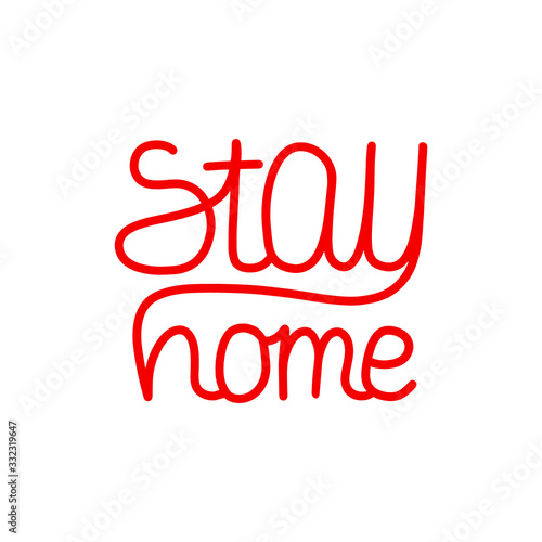 STAY HOME card lettering. Corona Virus 2019 - nCOV. Lettering for the quarantine period of the coronavirus pandemic. Vector outline.