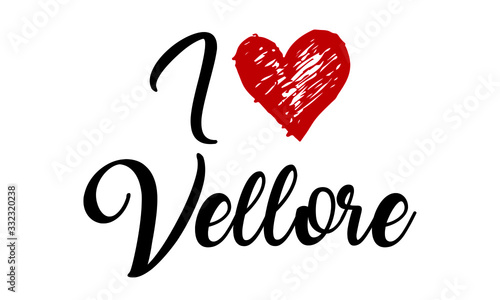 I Love Vellore red heart and Creative Cursive Typographic Template. photo