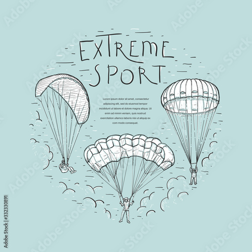 Extreme sports handwritten lettering. Doodle sketches vector frame with skydivers flying with a paraglider and parachute. Place for your text. Design for flyer, card, invitation, poster and web banner