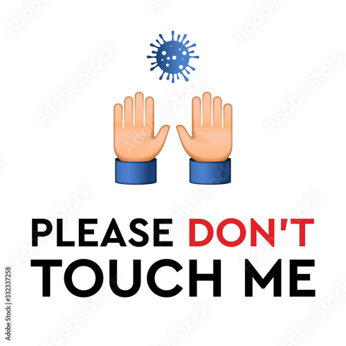 Do not Touch Me. Virus Novel Coronavirus 2019-nCoV and home quarantine. Emoji style icon. Vector illustration.