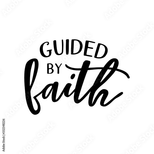 Guided by faith