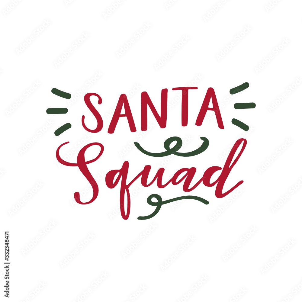 Santa squad Santa squad