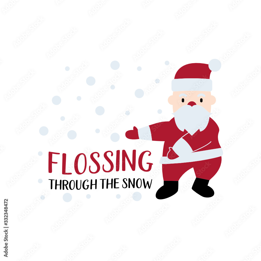 Flossing through the snow Flossing through the snow