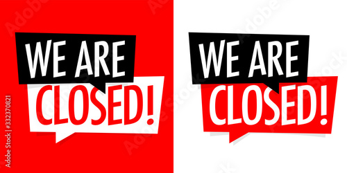 We are closed !