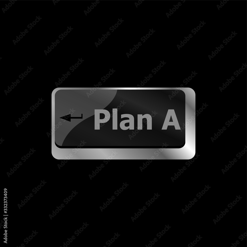 Plan A key on computer keyboard - internet business concept Plan A key on computer keyboard - internet business concept