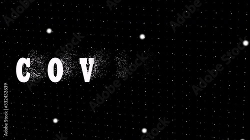 An animation of covid-19 text disintegration effects with black and white revolving grid background.