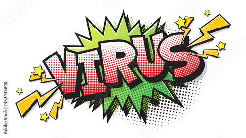 Virus, halftone expression text on a Comic green bubble. Vector illustration of a bright and dynamic cartoonish img in retro pop art style isolated on white background