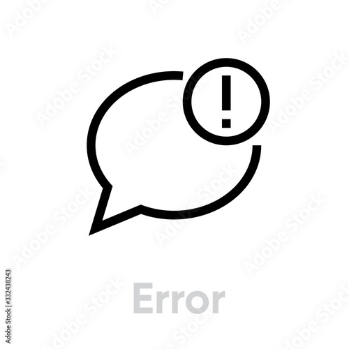 Error chat icon. Editable Line Vector.